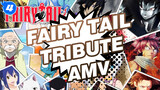 FAIRY TAIL Tribute 
AMV_4