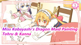 [Miss Kobayashi's Dragon Maid Painting] Tohru & Kanna_3
