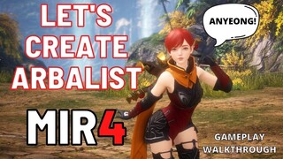 MIR4 GUIDE : LETS CREATE ARBALIST (No Commentary)