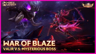 VALIR VS DEMON LORD | WAR OF BLAZE | VALIR LEGEND SKIN | INFERNAL BLAZE MOBILE LEGENDS