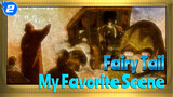 Fairy Tail | Favorite Scene_2