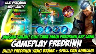 TUTORIAL FREDRINN BUFF | CARA MAIN FREDRINN PATCH BARU ❗ BUILD FREDRINN ❗ GAMEPLAY FREDRINN EXP LANE