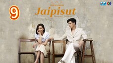 Dhevaprom3:Jaipisut ep 9 2024 (eng)