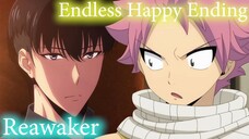 [Mashup] Reawaker X Endless Happy Ending | Solo Leveling X Fairy Tail