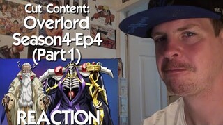 AINZ’s New Allies & His Clever Recruitment Strategy: OVERLORD Season 4 Ep 4 Cut Content Pt1 REACTION