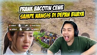 Prank Bacotin Cewe Beb*an Sampe Nangis Di Depan Random