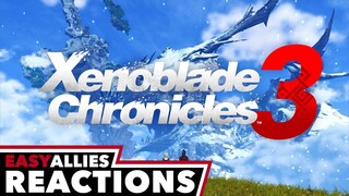 Xenoblade Chronicles 3 Debut - Easy Allies Reactions