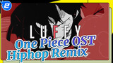 One Piece OST
Hiphop Remix_2