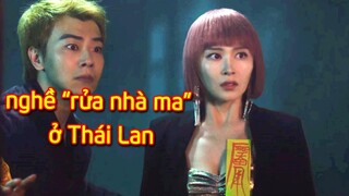 Bí Ẩn Nghề "Rửa Nhà Ma" Ở Thái Lan, Nuôi Kumanthong Kinh Dị Tột Cùng