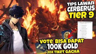Event Vote Dapat 20x Tiket Gacha & 100k GOLD - Tips Lawan Cerberus TIER 9 Solo Leveling Arise Ditusi