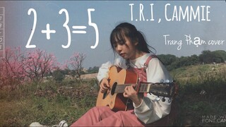 2+3=5 Trang Phạm cover