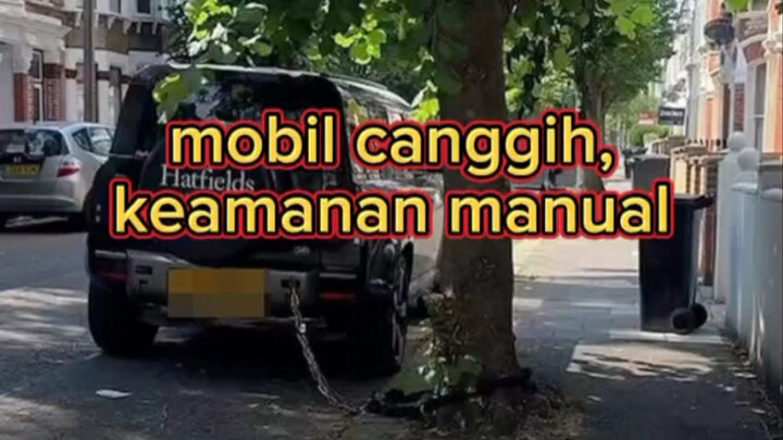 dilondon mobil canggih, diikat rantai ke pohon