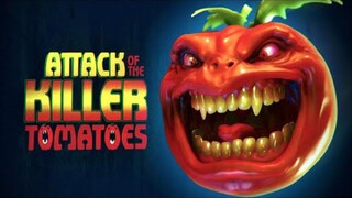 Attack of the Killer Tomatoes (1978)