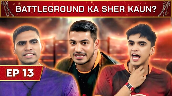 Battleground (Hindi) |S1.E13 ∙ Battleground ka Sher Kaun