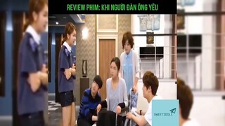 Tóm tắt phim: Khi người đàn ông yêu p1 #reviewphimhay