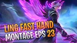 LING RANK HIGHLIGHTS #23 | MONTAGE FAST HAND | LING FAST HAND MONTAGE | LING TIKTOK