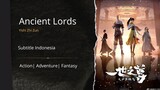 Ancient Lords [ episode 14 ]