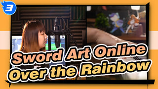 [Sword Art Online/Emotional] OST Over the Rainbow, Piano Cover_3