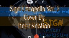 [ Acapella Version | Op Naruto ] | Sign | Cover By KrishKristian