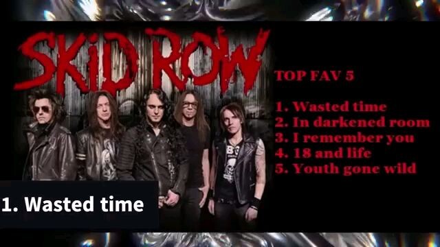 Skid Row - Your Hits song