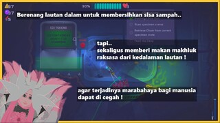 -+[Menyelam ke dasar lautan, memberi makan makhluk raksasa demi mencegah terjadinya marabahaya]+-