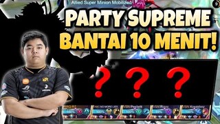 BANTAI MYTHICAL GLORY 10 MENIT AJA SAMA PARTYAN SUPREME !!