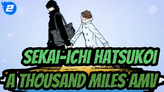 A Thousand Miles | Sekai-ichi Hatsukoi_2