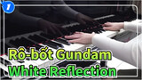 Rô-bốt Gundam|Rô-bốt Gundam W | Điệu Waltz bất tận ---White Reflection [Ru's Piano]_1