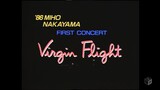 Miho Nakayama - Virgin Flight '86 Miho Nakayama First Concert