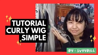 Tutorial Curly Wig Simple By Svyybill