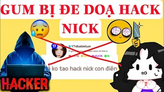 GUM BỊ DOẠ HACK NICK KHI ĐỌC THƯ FAN !!!