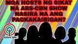 MGA HOSTS NG SIKAT NA ABS-CBN SHOW NASIRA NA ANG PAGKAKAIBIGAN? KAALAMAN DITO...