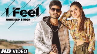 I Feel (Full Song) Hardeep Singh | Black Virus | Harj Maan | Latest Punjabi Songs 2021