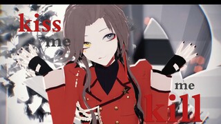 [七夕MMD/CN全拟]“亲吻我 杀死我。让我死心吧”-kiss me kill me-