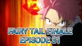 Fairy Tail Finale Episode 31