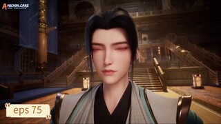 Lingwu Continent eps 75 sub indo