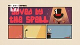 The Loud House Season 5 Episode 12: Saved by the spell