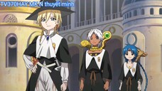 Thuyết Minh Magi_mê cung huyền thoại phần 2 Tập 16