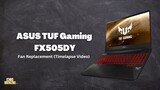 Asus TUF Gaming FX505DY Fan Replacement | Ichiro Yamazaki TV