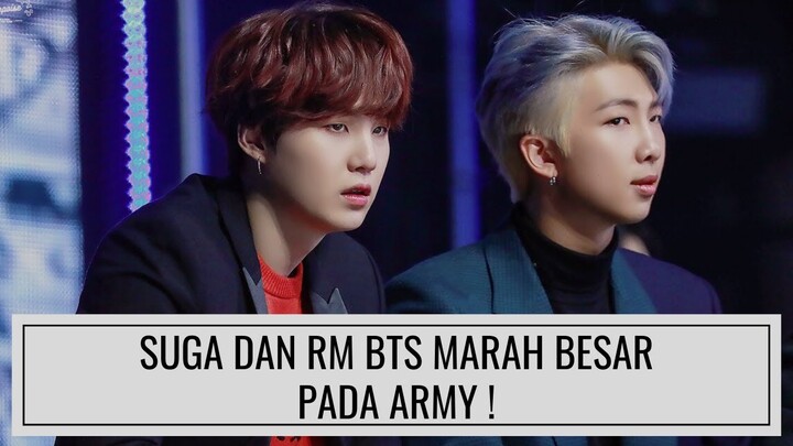 NETIZEN KOREA KEMBALI BAHAS KEMARAHAN SUGA DAN RM BTS PADA ARMY !