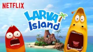 Larva Island [1x2] (English Dubbed ) Encoder: EliteAnimeTv