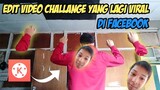 Tutorial cara edit video challenge yang viral di facebook (kinemaster pro)