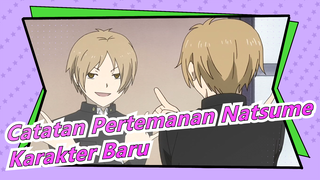 Catatan Pertemanan Natsume | [Madara & Natsume] 4-6 Alam Madara & Natsume Membuka Karakter Baru