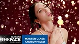 Master Class Fashion Video | The Face Thailand Season 3