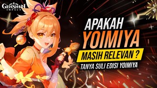 BUILD & TIM TERBAIK YOIMIYA! Apakah Masih Worth? | Tanya Suli Edisi Yoimiya | Genshin Impact