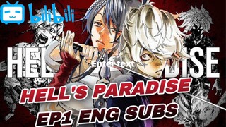 Hell's Paradise: Jigokuraku (HD) Episode 1 || Eng Subtitles