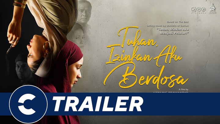 Official Trailer TUHAN IZINKAN AKU BERDOSA - Cinépolis Indonesia