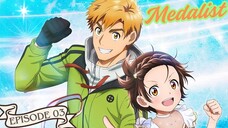 Medalist [Episode 3]