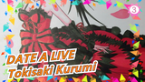 DATE A LIVE|[MAD Gambaran Tangan]Tokisaki Kurumi_3