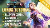 LUNOX Tutorial & Guide 2021 (English): Skills, Combo, Tips & Tricks | Mobile Legends | ML